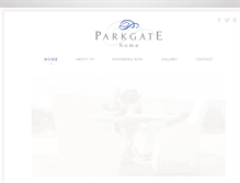 Tablet Screenshot of parkgatehome.com